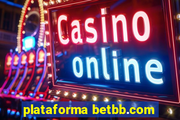 plataforma betbb.com